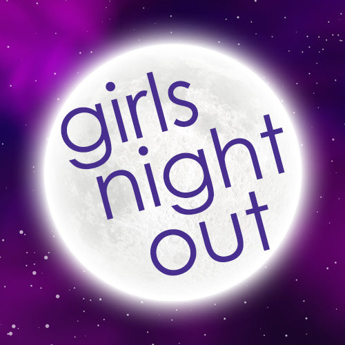 GNO Girls Night Out